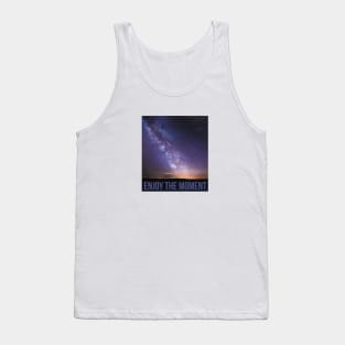 Enjoy the moment Tank Top